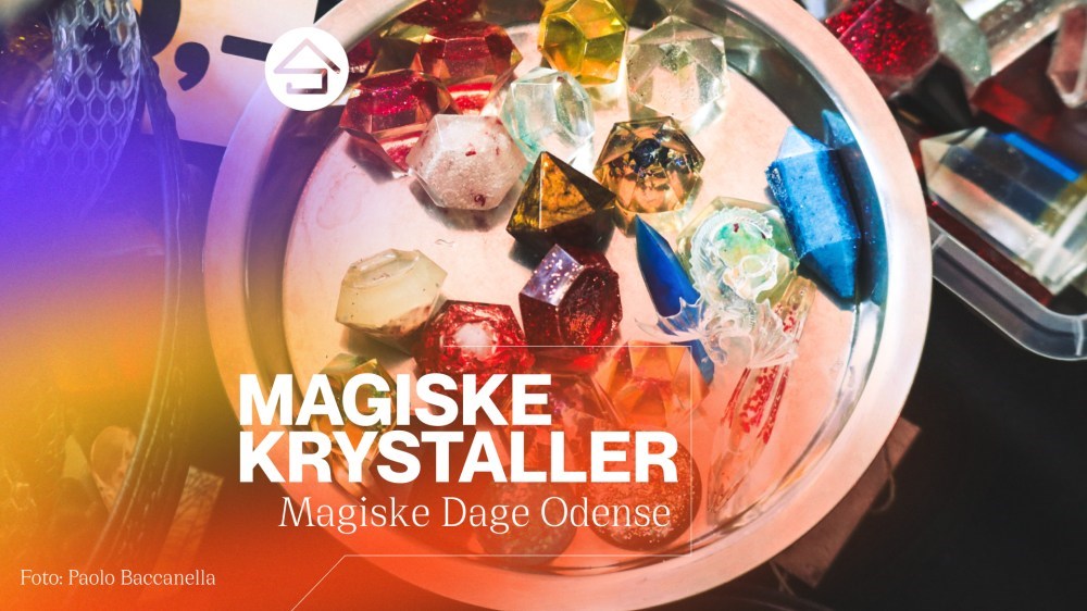 Magiske Krystaller - LØRDAG // Magiske Dage Odense