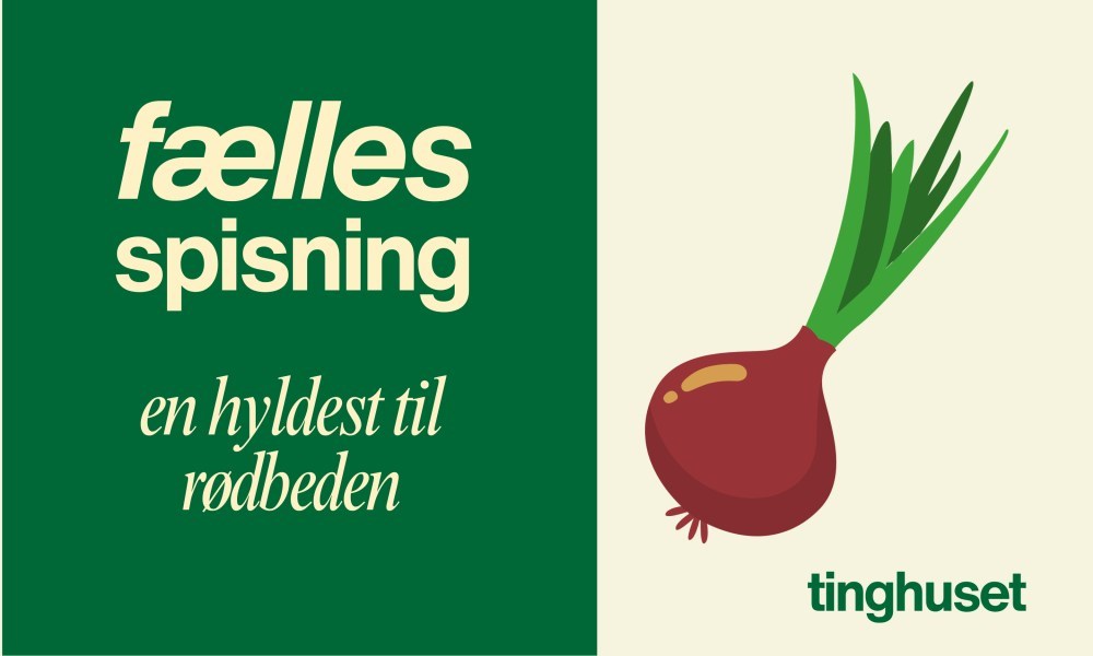 Fællesspisning - Tinghuset og Vennelyst hylder rødbeden