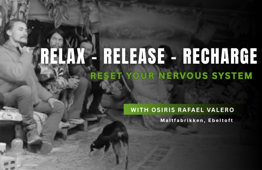 Relax - Release - Recharge: Reset Your Nervous System