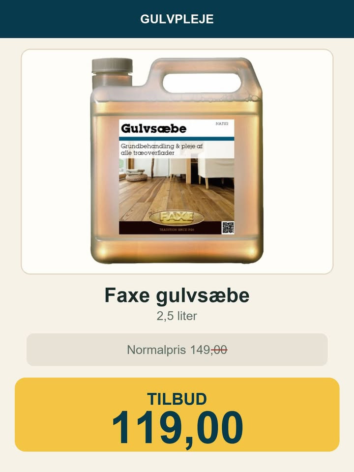 Høj Data/Høj Farver har tilbud på FAXE gulvsæbe til trægulve