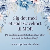 Top Clinic v/Else Møller Larsen opfordrer til gavekort til mor
