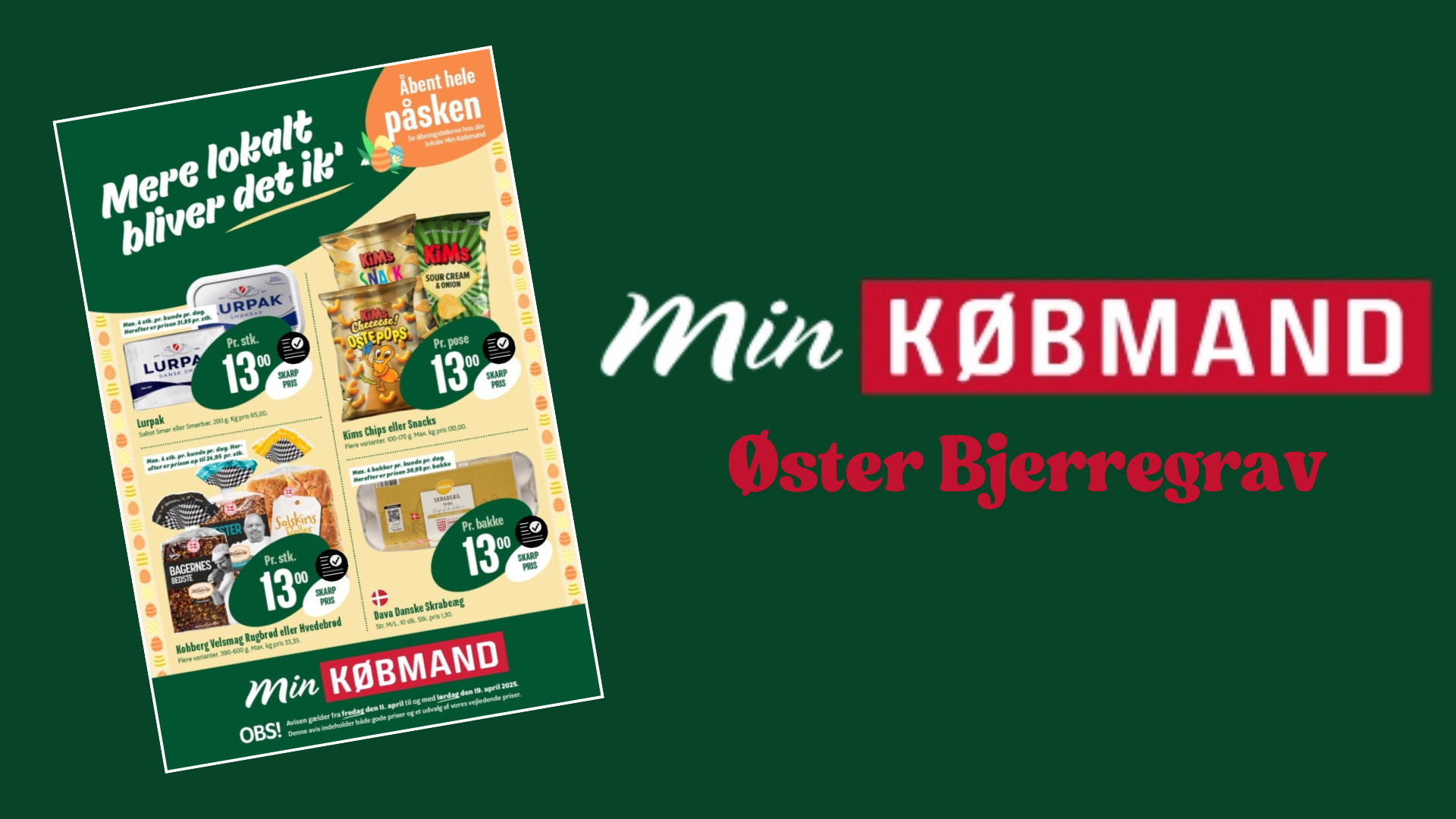 Ugens gode tilbud hos Min Købmand Øster Bjerregrav