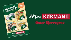 Ugens gode tilbud hos Min Købmand Øster Bjerregrav
