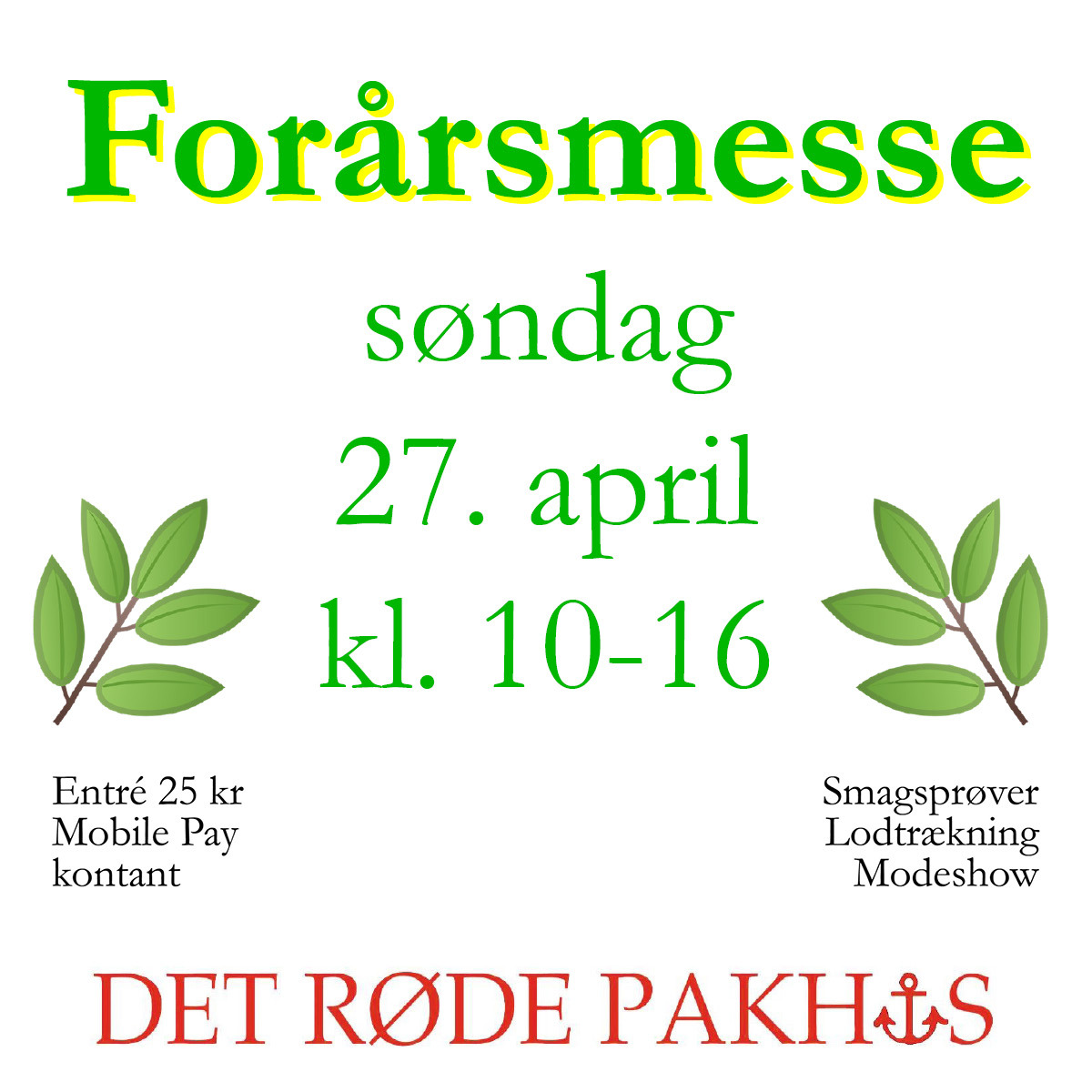 Forårsfest i Det Røde Pakhus i Skælskør