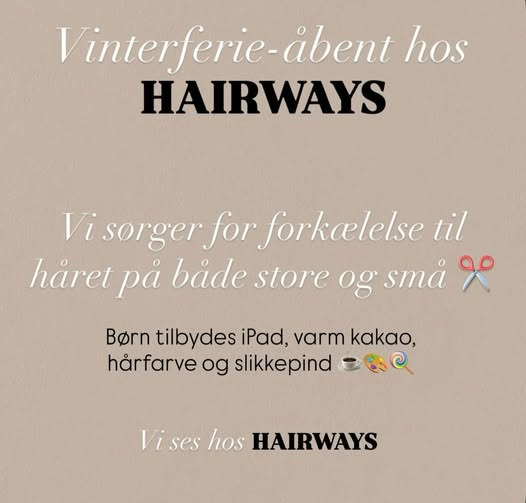 Hairways inviterer til forkælelse i vinterferien