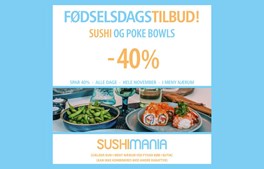 SushiMania fejrer fødselsdag med 40% rabat resten af november!