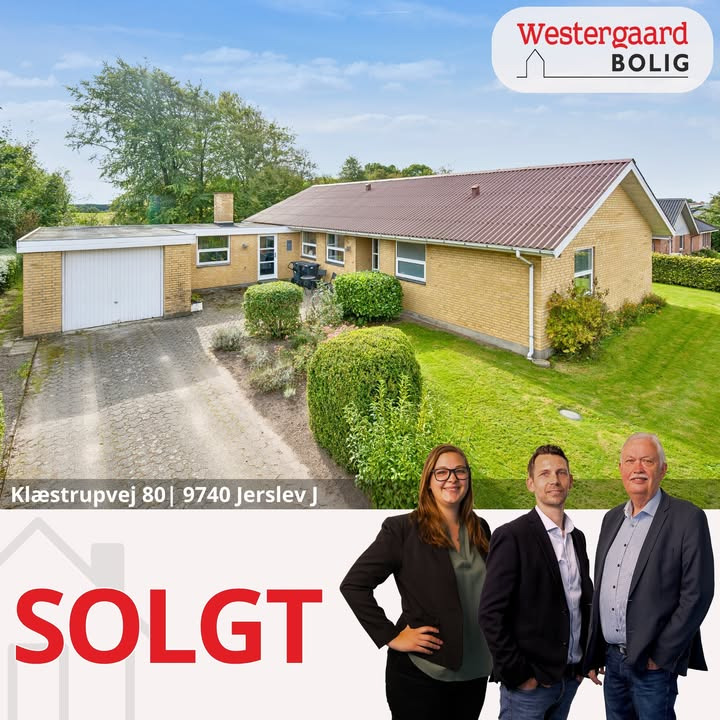Klæstrupvej 80 solgt: Westergaard Bolig hjælper med vellykket handel