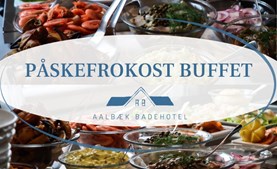 Forkæl dig selv med påskebuffet på Aalbæk Badehotel