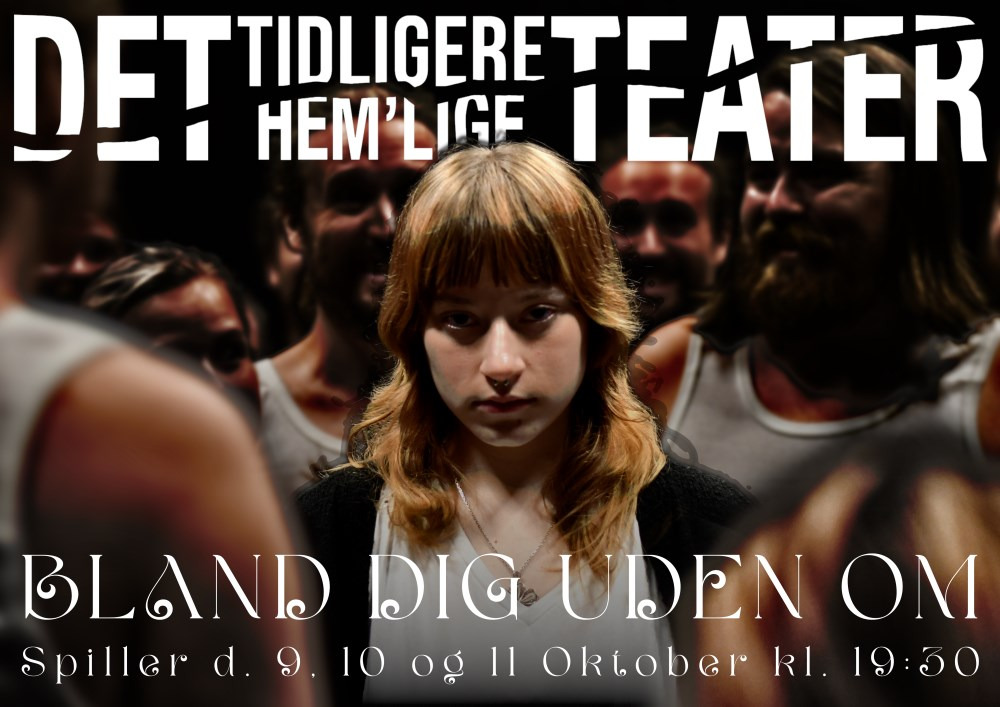 Oplev surrealistisk teater: "Bland Dig Udenom" på Det Hem'lige Teater