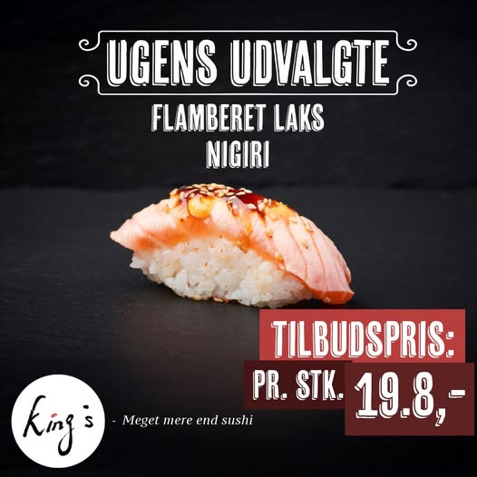 Kings Sushi Horsens tilbyder 10% rabat på flamberet laks nigiri som takeaway
