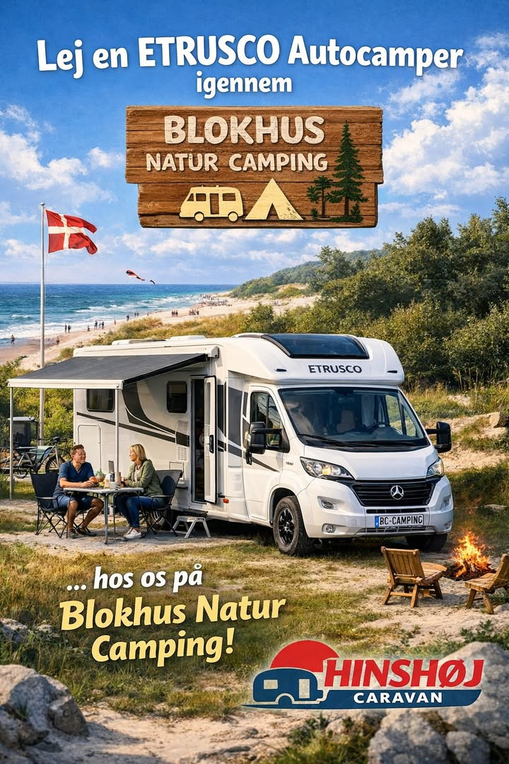 Hinshøj Caravan tilbyder campingeventyr med Etrusco autocampere i samarbejde med Blokhus Natur Camping