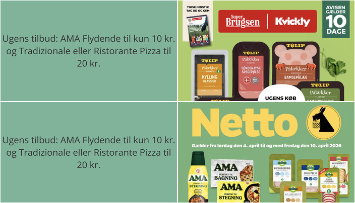 Ugens tilbud: AMA Flydende til kun 10 kr. og Tradizionale eller Ristorante Pizza til 20 kr.