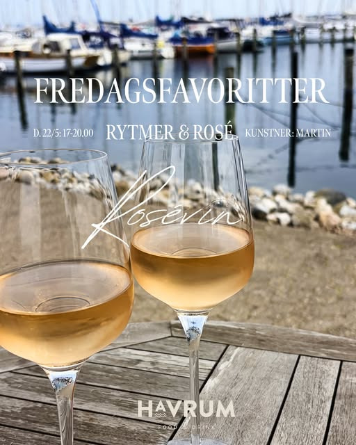 Havrum inviterer til Fredagsfavoritter med rosé og livemusik