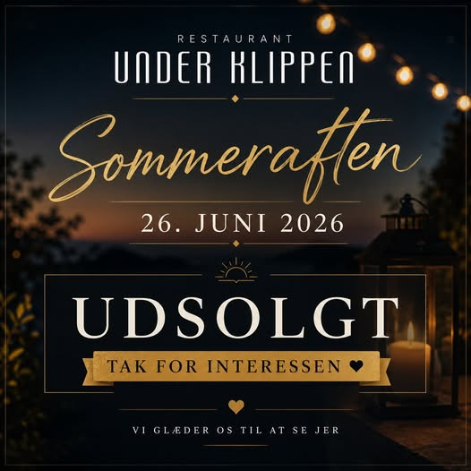 Restaurant Under Klippen melder sommeraften-arrangementet den 26. juni 2026 udsolgt