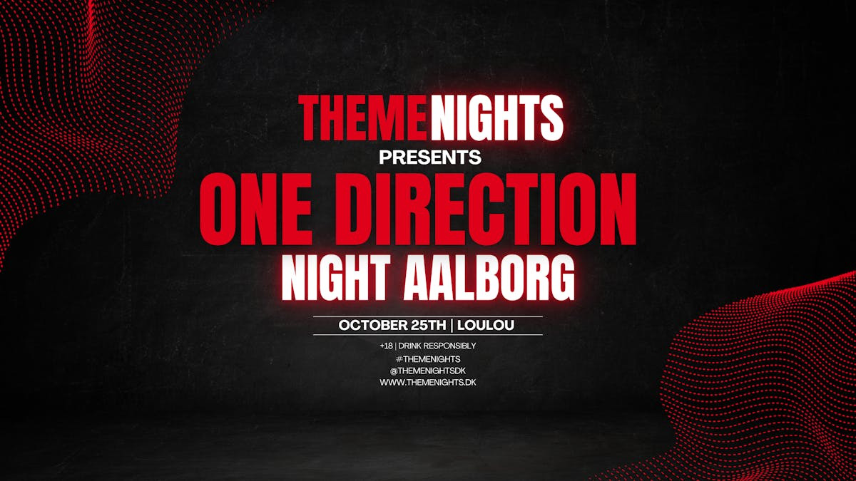 One Direction Theme Nights kommer til Aalborg
