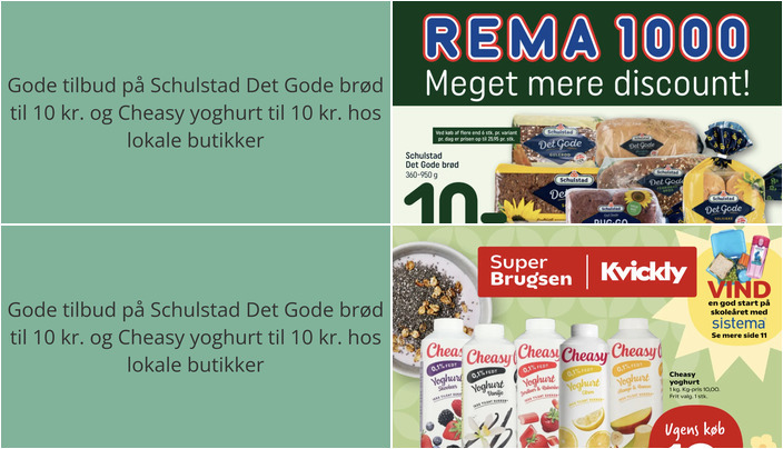 Gode tilbud på Schulstad Det Gode brød til 10 kr. og Cheasy yoghurt til 10 kr. hos lokale butikker
