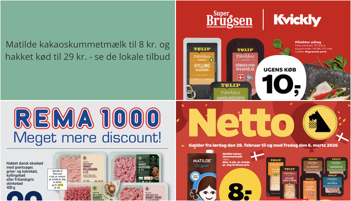 Matilde kakaoskummetmælk til 8 kr. og hakket kød til 29 kr. - se de lokale tilbud