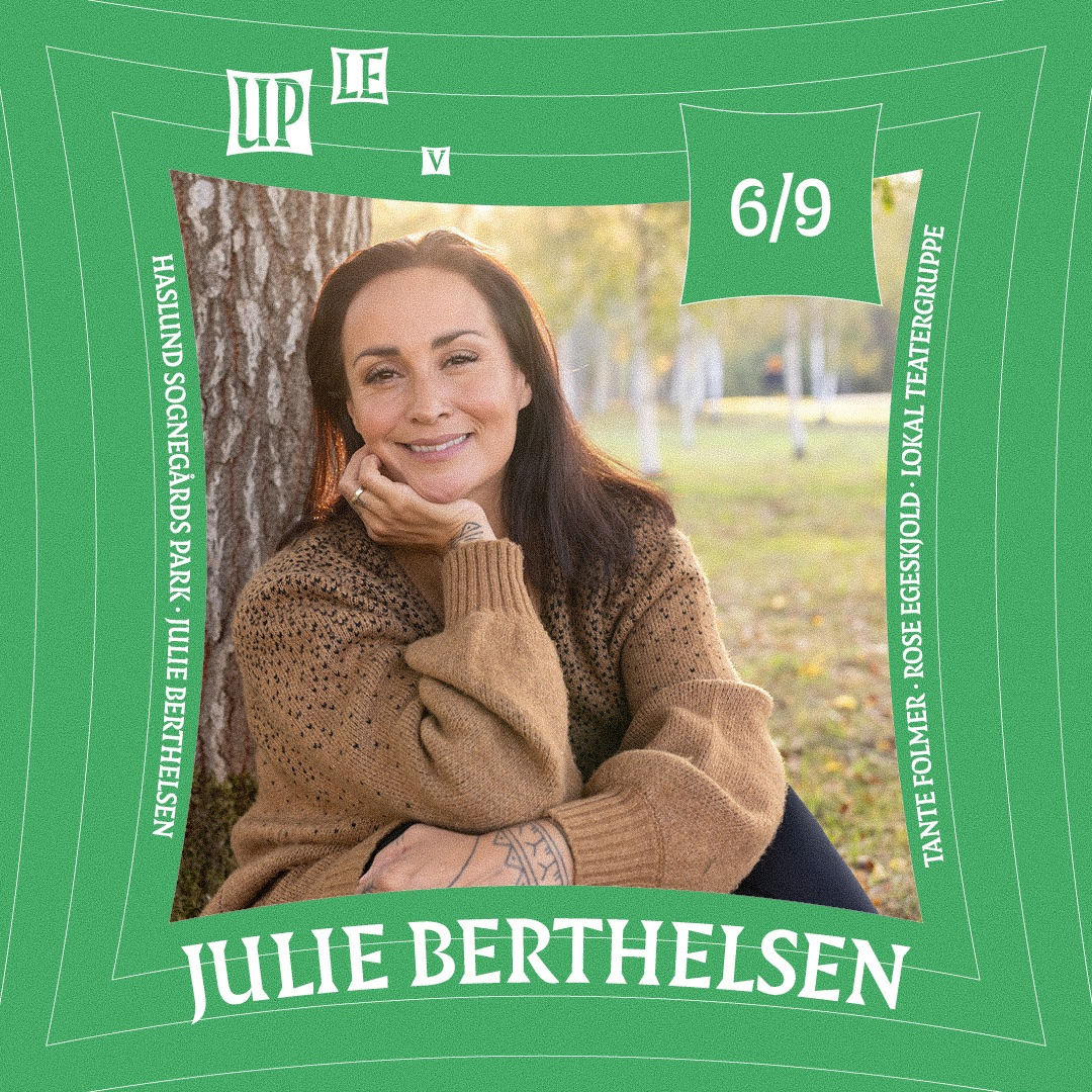 Uplev Julie Berthelsen og lokale talenter i Haslund