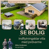 Ejendomsmægler Mike Andersen præsenterer indflytningsklar villa med jordvarme i Fredericia