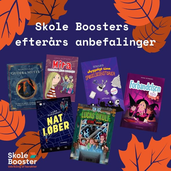 Skole Booster deler seks efterårsanbefalinger til børn fra 8 år