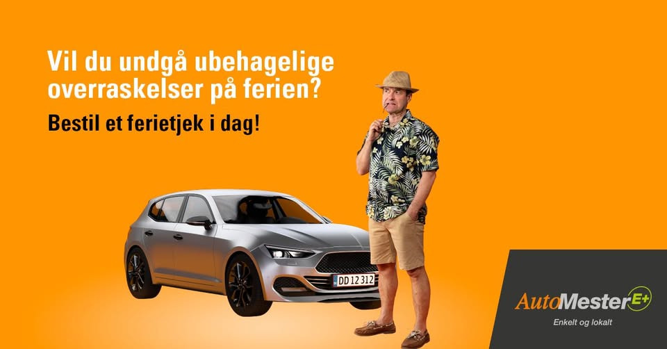 Tilst Auto Aarhus ApS tilbyder ferietjek inden ferien