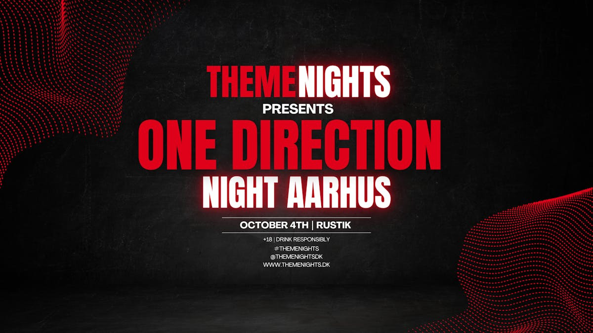 One Direction Theme Nights kommer til Aarhus
