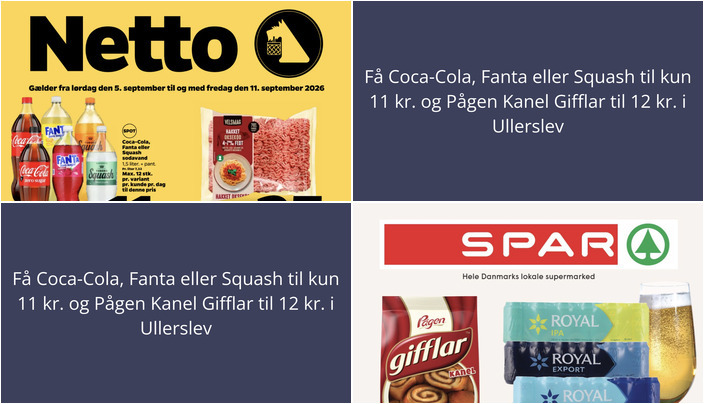Få Coca-Cola, Fanta eller Squash til kun 11 kr. og Pågen Kanel Gifflar til 12 kr. i Ullerslev