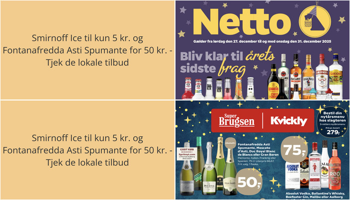 Smirnoff Ice til kun 5 kr. og Fontanafredda Asti Spumante for 50 kr. - Tjek de lokale tilbud