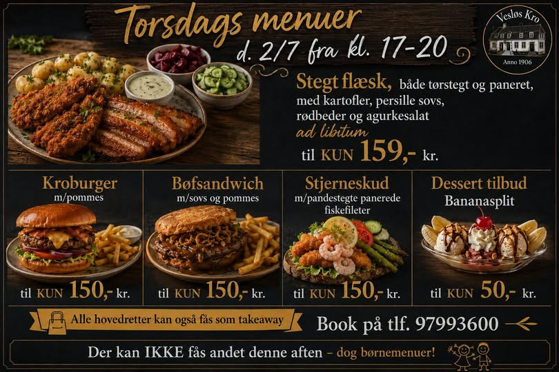Vesløs Kro har stegt flæsk på torsdagens menu d. 2/7