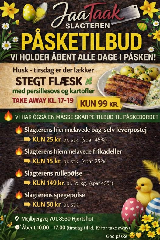 Påsketilbud hos JaaTaak Slagteren: Åbent alle dage med lækre retter og gode rabatter