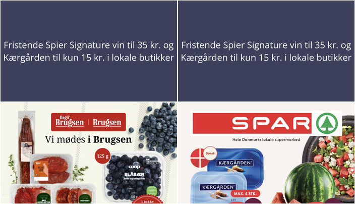 Fristende Spier Signature vin til 35 kr. og Kærgården til kun 15 kr. i lokale butikker