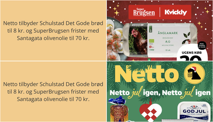 Netto tilbyder Schulstad Det Gode brød til 8 kr. og SuperBrugsen frister med Santagata olivenolie til 70 kr.