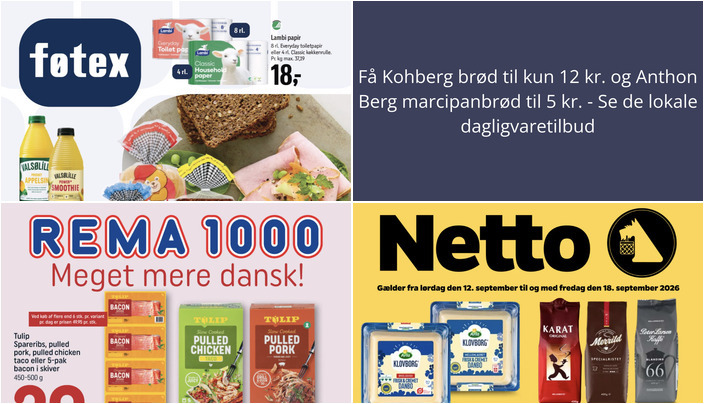 Få Kohberg brød til kun 12 kr. og Anthon Berg marcipanbrød til 5 kr. - Se de lokale dagligvaretilbud