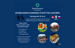 En stor dag i vente i Aabybro: Sparekassen Danmark Stafetten og EM-fest