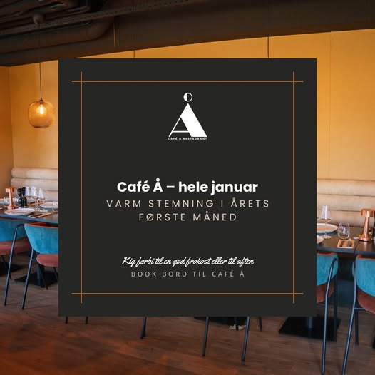 Café Å inviterer til afslappende januarmåltider i hyggelige omgivelser