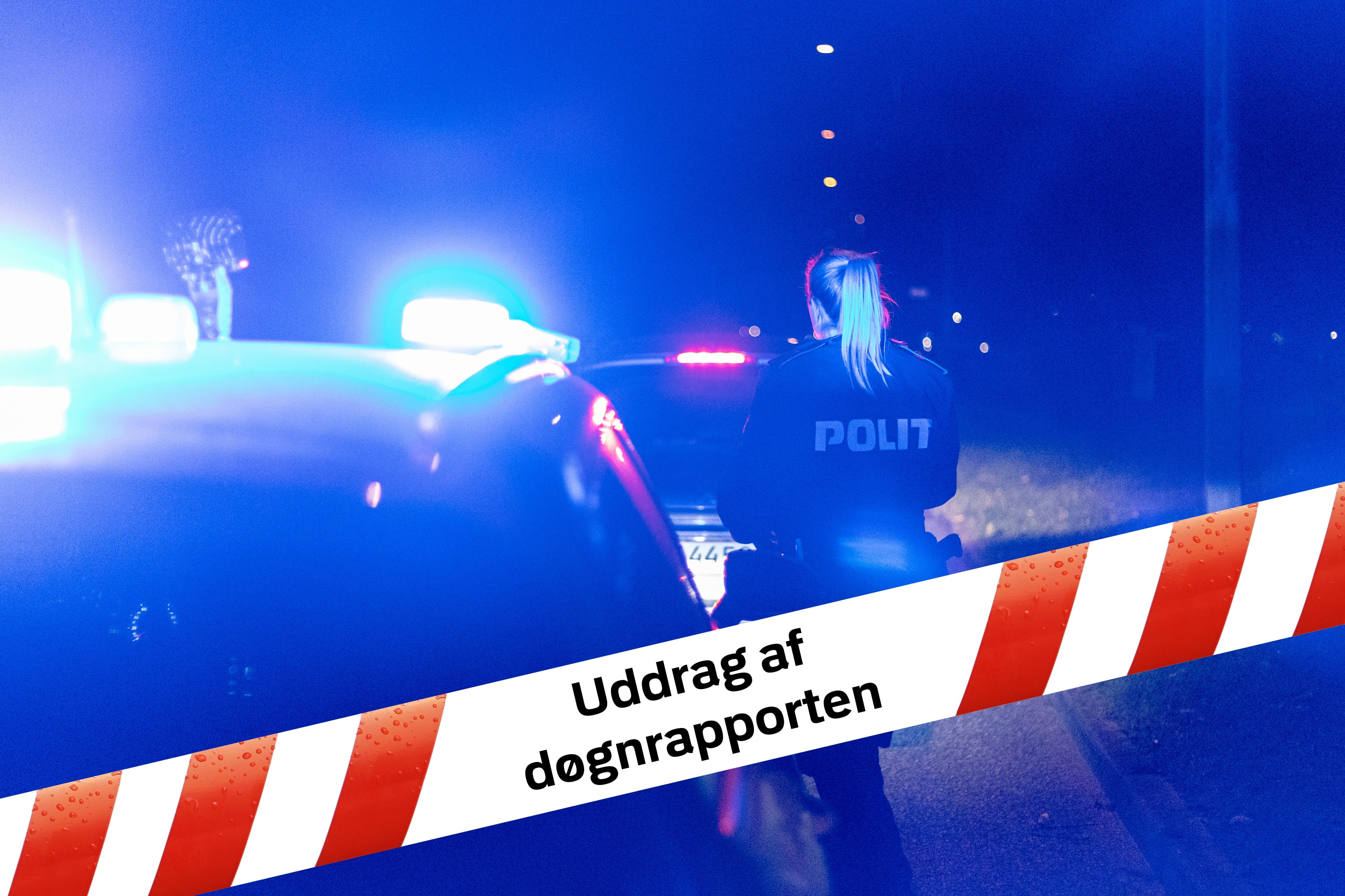 Nyt fra Kalundborg i politiets døgnrapport