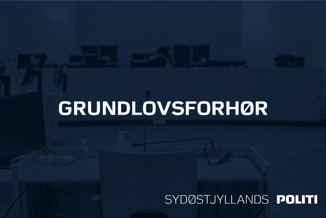 20-årig mand fremstilles i grundlovsforhør