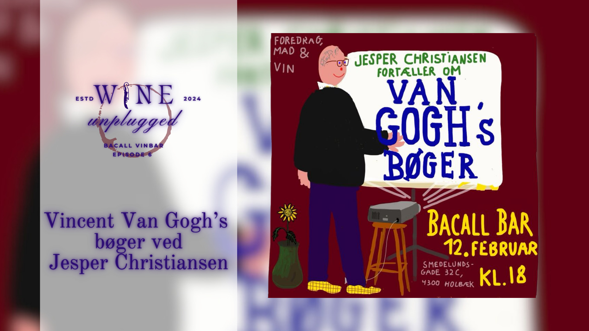 Oplev Vincent van Goghs verden med Jesper Christiansen