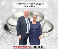 Westergaard Bolig fejrer sølvbryllup og lykønsker Kjeld og Gitte