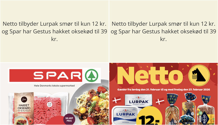 Netto tilbyder Lurpak smør til kun 12 kr. og Spar har Gestus hakket oksekød til 39 kr.