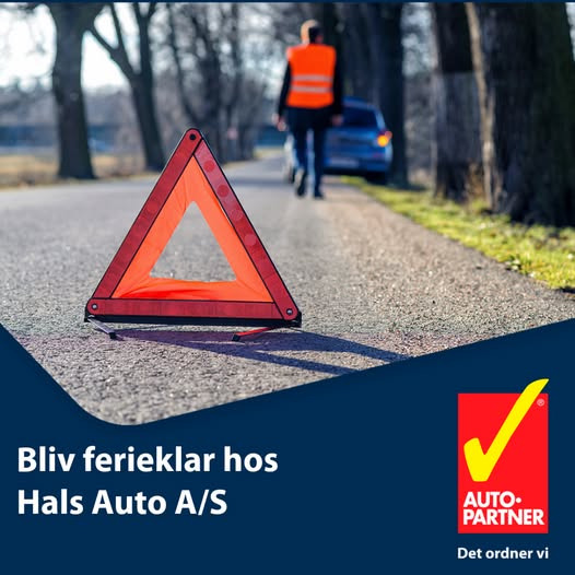 Hals Auto A/S anbefaler ferietjek af bilen før sommerferien