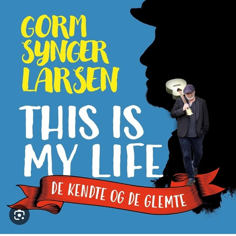 Hyldestkoncert til Kim Larsen: "This is my life" med Gorm Bull