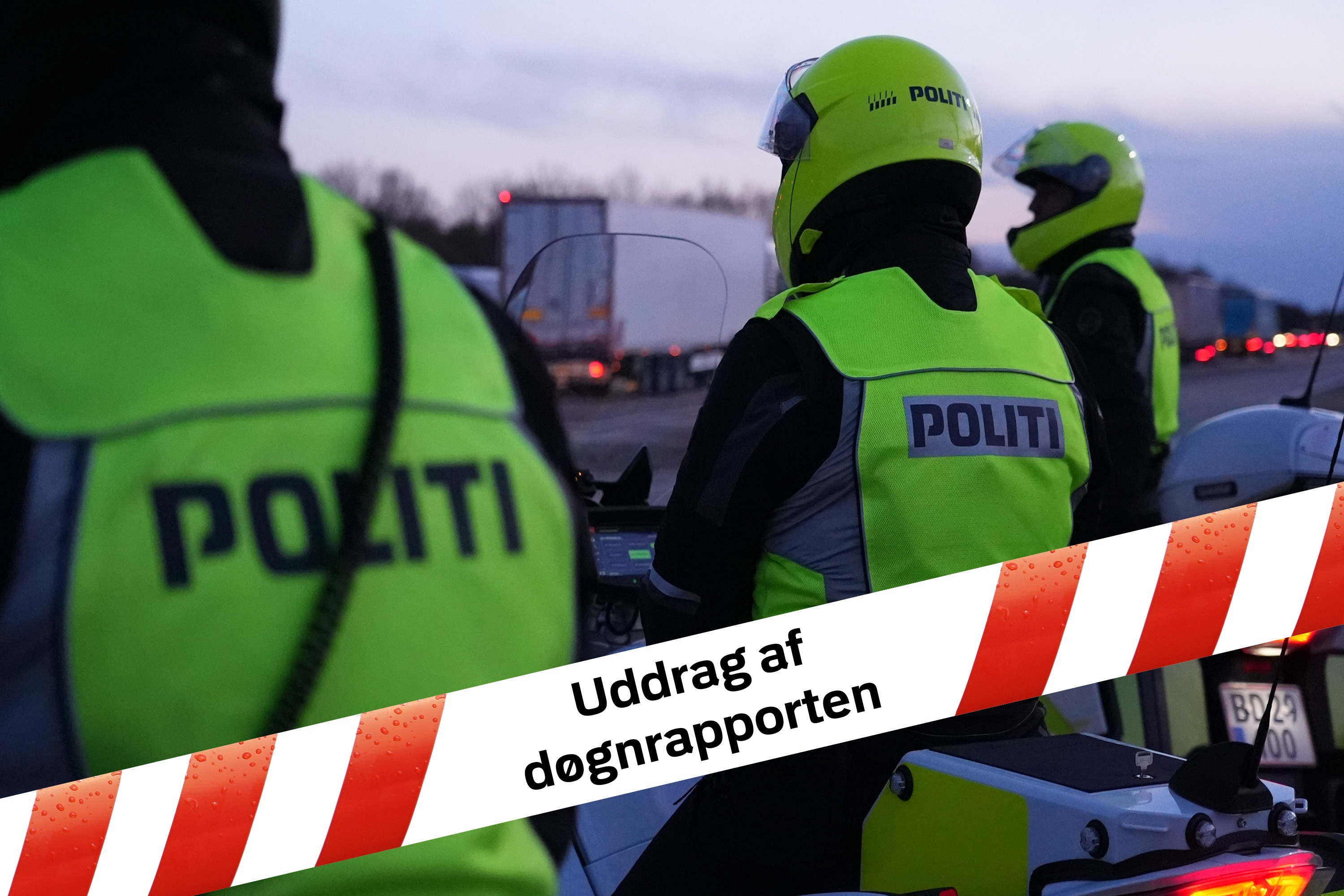 Nyt fra Kalundborg i politiets døgnrapport