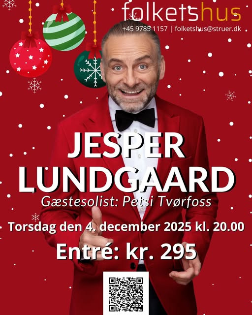 Folkets Hus annoncerer julekoncert med Jesper Lundgaard og gæstesolist Petsa Tvørfoss i Struer