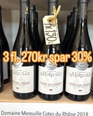 Er inflationen gået udenom Rhône? Den gode vino udforsker vinens karakter og pris