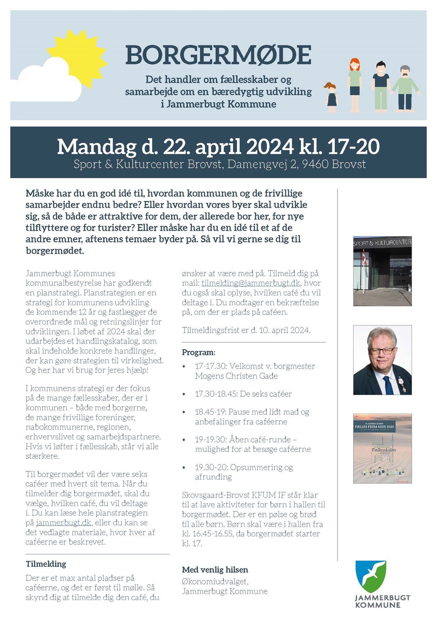 Jammerbugt Kommune inviterer til borgermøde om fremtiden i Sport & Kulturcenter Brovst