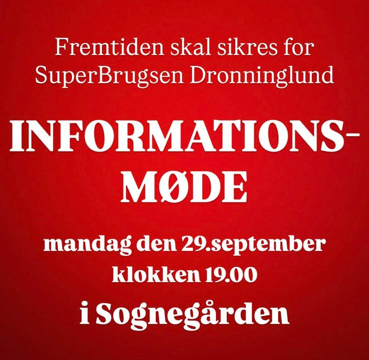 SuperBrugsen Dronninglund inviterer til informationsmøde om fremtiden