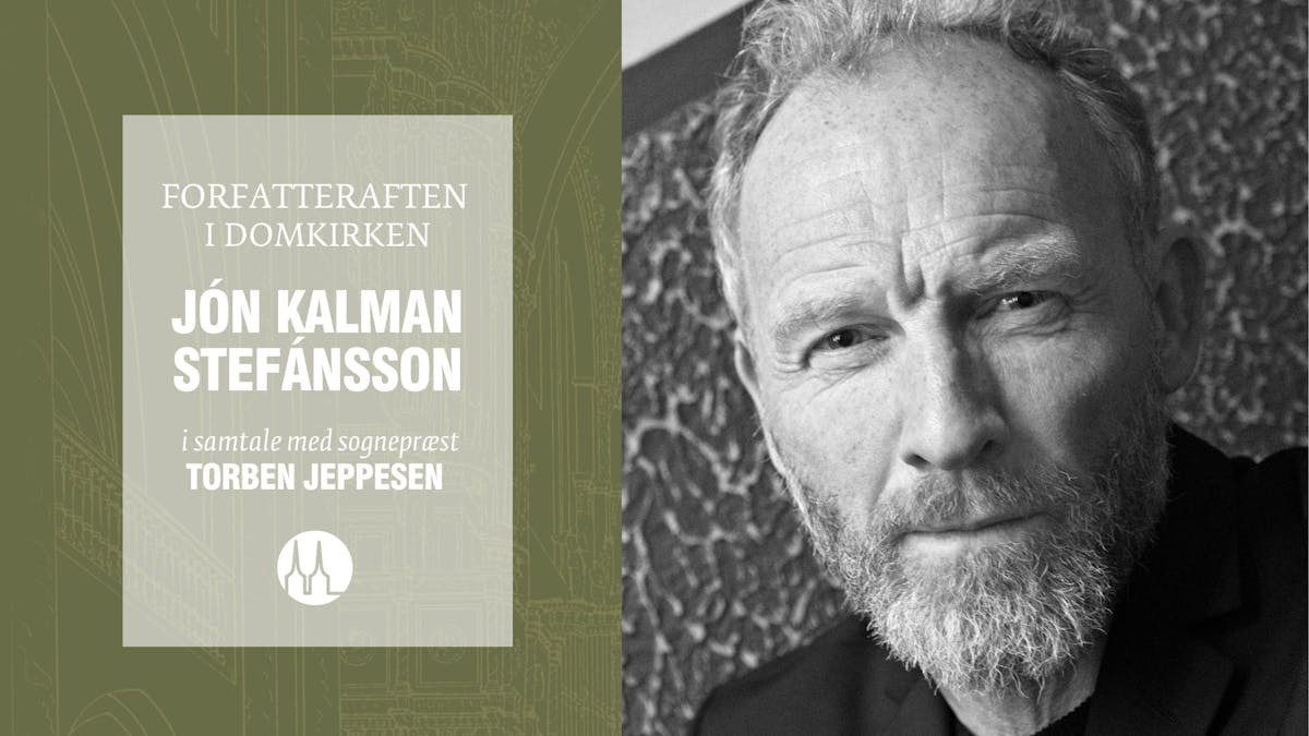 Jón Kalman Stefánsson gæster Roskilde Domkirke