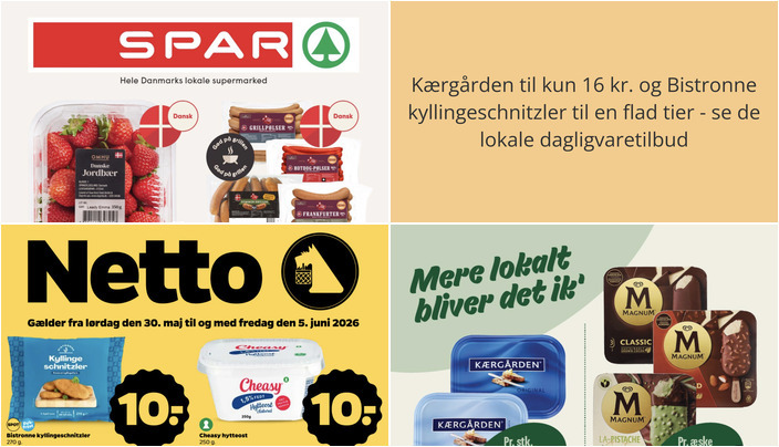 Kærgården til kun 16 kr. og Bistronne kyllingeschnitzler til en flad tier - se de lokale dagligvaretilbud