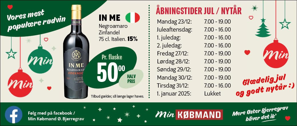 Min Købmand Øster Bjerregrav ønsker kunderne en glædelig jul med friskbagt brød hver morgen